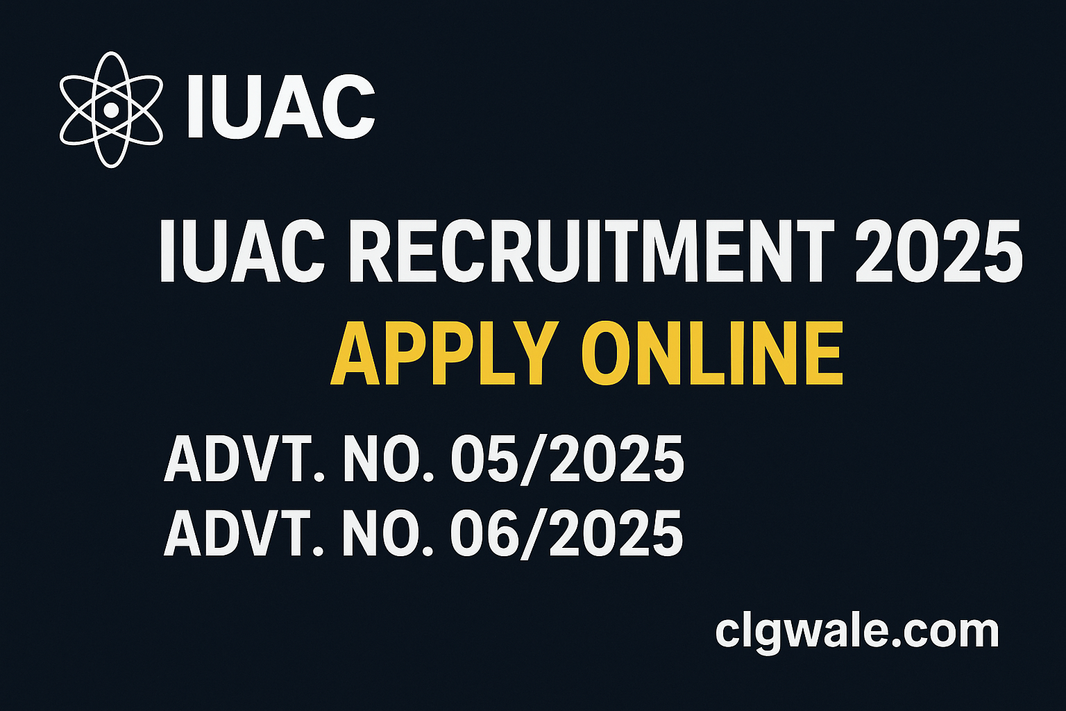 IUAC Recruitment 2025