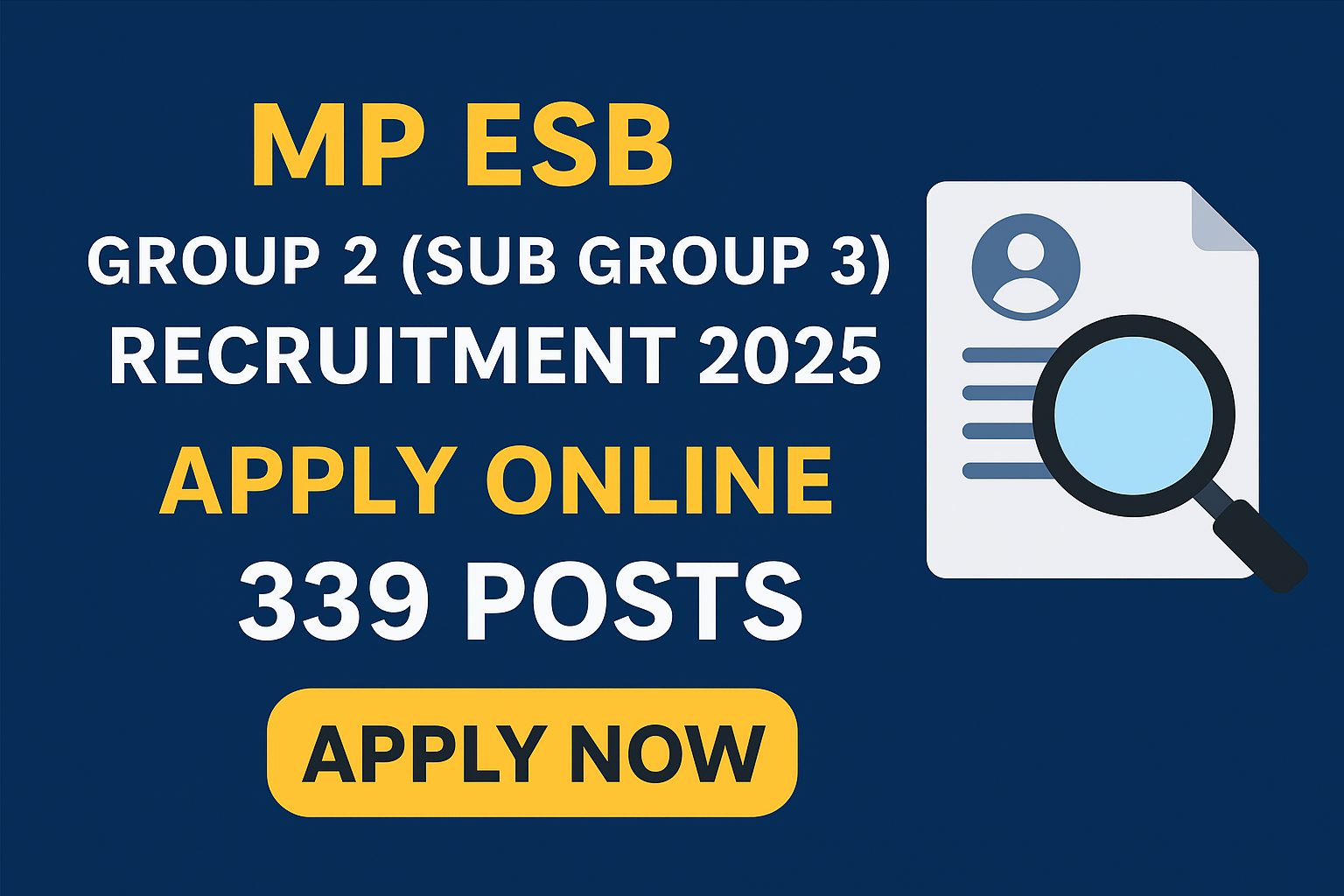 MP ESB Group-2 (Sub-Group-3) Recruitment 2025